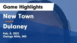 New Town  vs Dulaney Game Highlights - Feb. 8, 2023