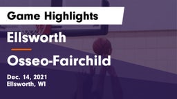 Ellsworth  vs Osseo-Fairchild  Game Highlights - Dec. 14, 2021