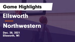 Ellsworth  vs Northwestern  Game Highlights - Dec. 28, 2021