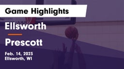 Ellsworth  vs Prescott  Game Highlights - Feb. 14, 2023