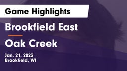 Brookfield East  vs Oak Creek  Game Highlights - Jan. 21, 2023