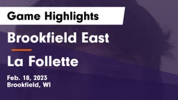 Brookfield East  vs La Follette  Game Highlights - Feb. 18, 2023