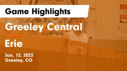 Greeley Central  vs Erie  Game Highlights - Jan. 12, 2022