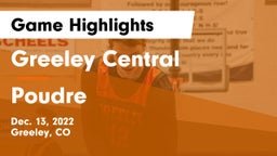 Greeley Central  vs Poudre  Game Highlights - Dec. 13, 2022