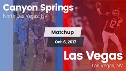 Matchup: Canyon Springs High vs. Las Vegas  2017