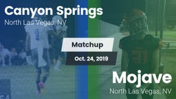 Matchup: Canyon Springs High vs. Mojave  2019