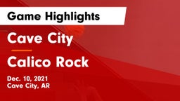 Cave City  vs Calico Rock  Game Highlights - Dec. 10, 2021