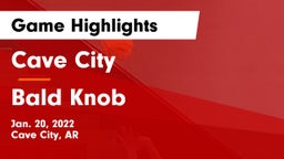 Cave City  vs Bald Knob  Game Highlights - Jan. 20, 2022