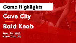 Cave City  vs Bald Knob  Game Highlights - Nov. 28, 2023
