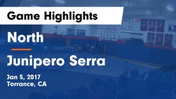 North  vs Junipero Serra  Game Highlights - Jan 5, 2017