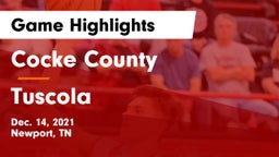 Cocke County  vs  Tuscola  Game Highlights - Dec. 14, 2021