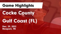 Cocke County  vs Gulf Coast  (FL) Game Highlights - Dec. 29, 2022