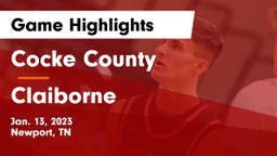 Cocke County  vs Claiborne  Game Highlights - Jan. 13, 2023