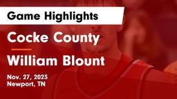 Cocke County  vs William Blount  Game Highlights - Nov. 27, 2023