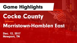 Cocke County  vs Morristown-Hamblen East  Game Highlights - Dec. 12, 2017