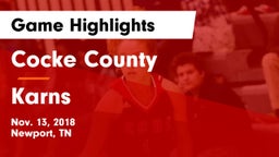 Cocke County  vs Karns Game Highlights - Nov. 13, 2018