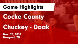 Cocke County  vs Chuckey - Doak  Game Highlights - Nov. 20, 2018
