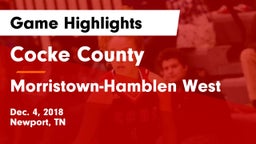 Cocke County  vs Morristown-Hamblen West  Game Highlights - Dec. 4, 2018