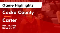 Cocke County  vs Carter  Game Highlights - Dec. 13, 2018