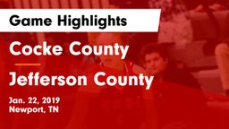 Cocke County  vs Jefferson County  Game Highlights - Jan. 22, 2019