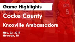Cocke County  vs Knoxville Ambassadors Game Highlights - Nov. 22, 2019
