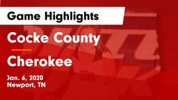 Cocke County  vs Cherokee  Game Highlights - Jan. 6, 2020