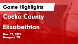 Cocke County  vs Elizabethton  Game Highlights - Nov. 22, 2023