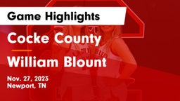 Cocke County  vs William Blount  Game Highlights - Nov. 27, 2023