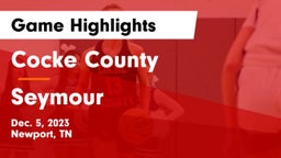 Cocke County  vs Seymour  Game Highlights - Dec. 5, 2023