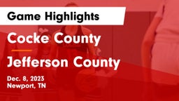 Cocke County  vs Jefferson County  Game Highlights - Dec. 8, 2023