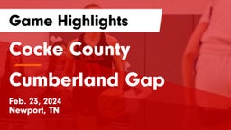 Cocke County  vs Cumberland Gap  Game Highlights - Feb. 23, 2024