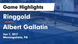 Ringgold  vs Albert Gallatin Game Highlights - Jan 7, 2017