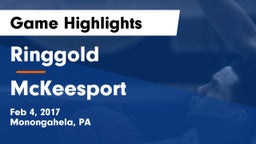 Ringgold  vs McKeesport  Game Highlights - Feb 4, 2017