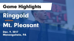 Ringgold  vs Mt. Pleasant  Game Highlights - Dec. 9, 2017