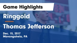 Ringgold  vs Thomas Jefferson  Game Highlights - Dec. 15, 2017