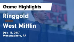 Ringgold  vs West Mifflin  Game Highlights - Dec. 19, 2017