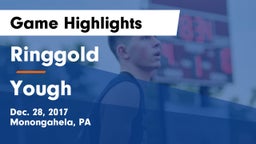 Ringgold  vs Yough Game Highlights - Dec. 28, 2017