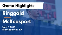Ringgold  vs McKeesport  Game Highlights - Jan. 9, 2018