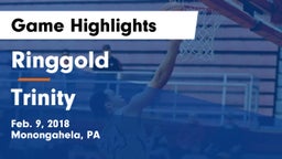Ringgold  vs Trinity  Game Highlights - Feb. 9, 2018
