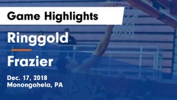 Ringgold  vs Frazier  Game Highlights - Dec. 17, 2018