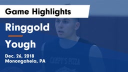 Ringgold  vs Yough  Game Highlights - Dec. 26, 2018