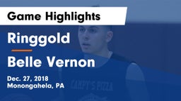 Ringgold  vs Belle Vernon  Game Highlights - Dec. 27, 2018