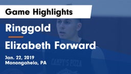 Ringgold  vs Elizabeth Forward  Game Highlights - Jan. 22, 2019