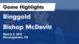 Ringgold  vs Bishop McDevitt  Game Highlights - March 8, 2019