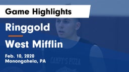 Ringgold  vs West Mifflin  Game Highlights - Feb. 10, 2020