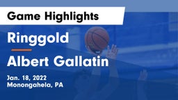 Ringgold  vs Albert Gallatin Game Highlights - Jan. 18, 2022