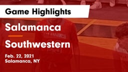 Salamanca  vs Southwestern  Game Highlights - Feb. 22, 2021