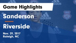 Sanderson  vs Riverside  Game Highlights - Nov. 29, 2017