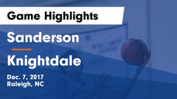 Sanderson  vs Knightdale  Game Highlights - Dec. 7, 2017