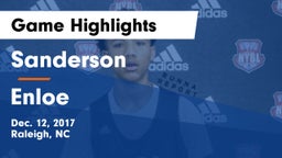 Sanderson  vs Enloe  Game Highlights - Dec. 12, 2017